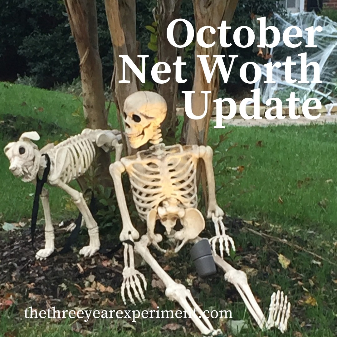 October Net Worth Update www.thethreeyearexperiment.com